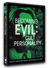 Becoming Evil - Cult of Personality