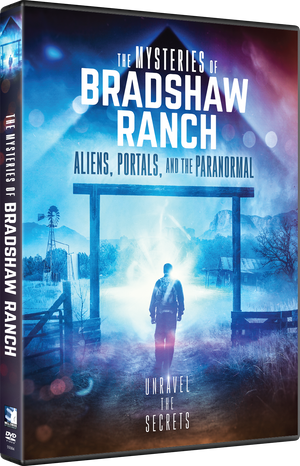 The Mysteries of Bradshaw Ranch: Aliens, Portals, and the Paranormal