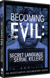 Becoming Evil: Secret Language of Serial Killers