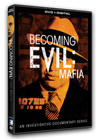 Becoming Evil - The Mafia