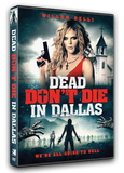 Dead Don't Die in Dallas