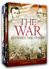 The War Between the States - A Civil War Documentary Collection
